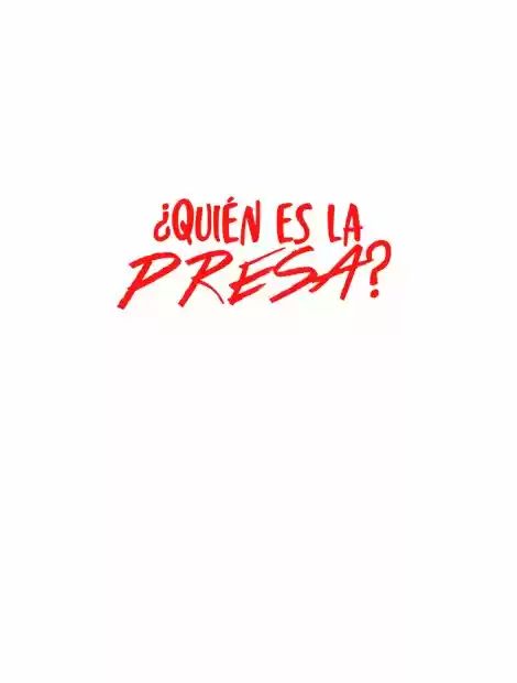 ¿Quién Es La Presa? - Capítulo 32 - Página 18 - LectorTMOo