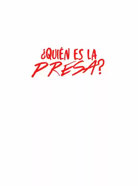 ¿Quién Es La Presa? - Capítulo 33 - Página 19 - LectorTMOo