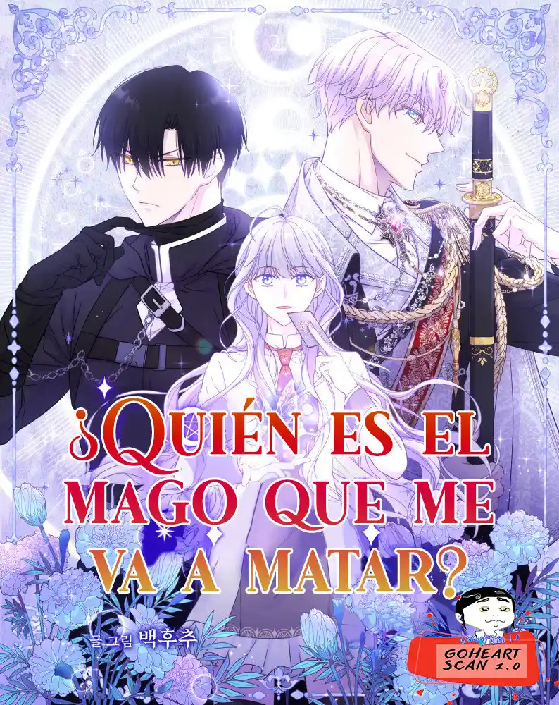 ¿QUIÉN SERÁ EL MAGO QUE ME MATARÁ? - Capítulo 3 - Página 1 - LectorTMOo