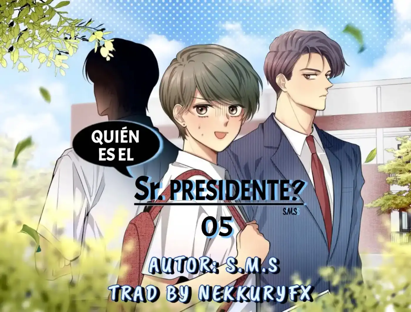 QUIEN ES EL SEÑOR PRESIDENTE (Novela) - Capítulo 5 - Página 1 - LectorTMOo