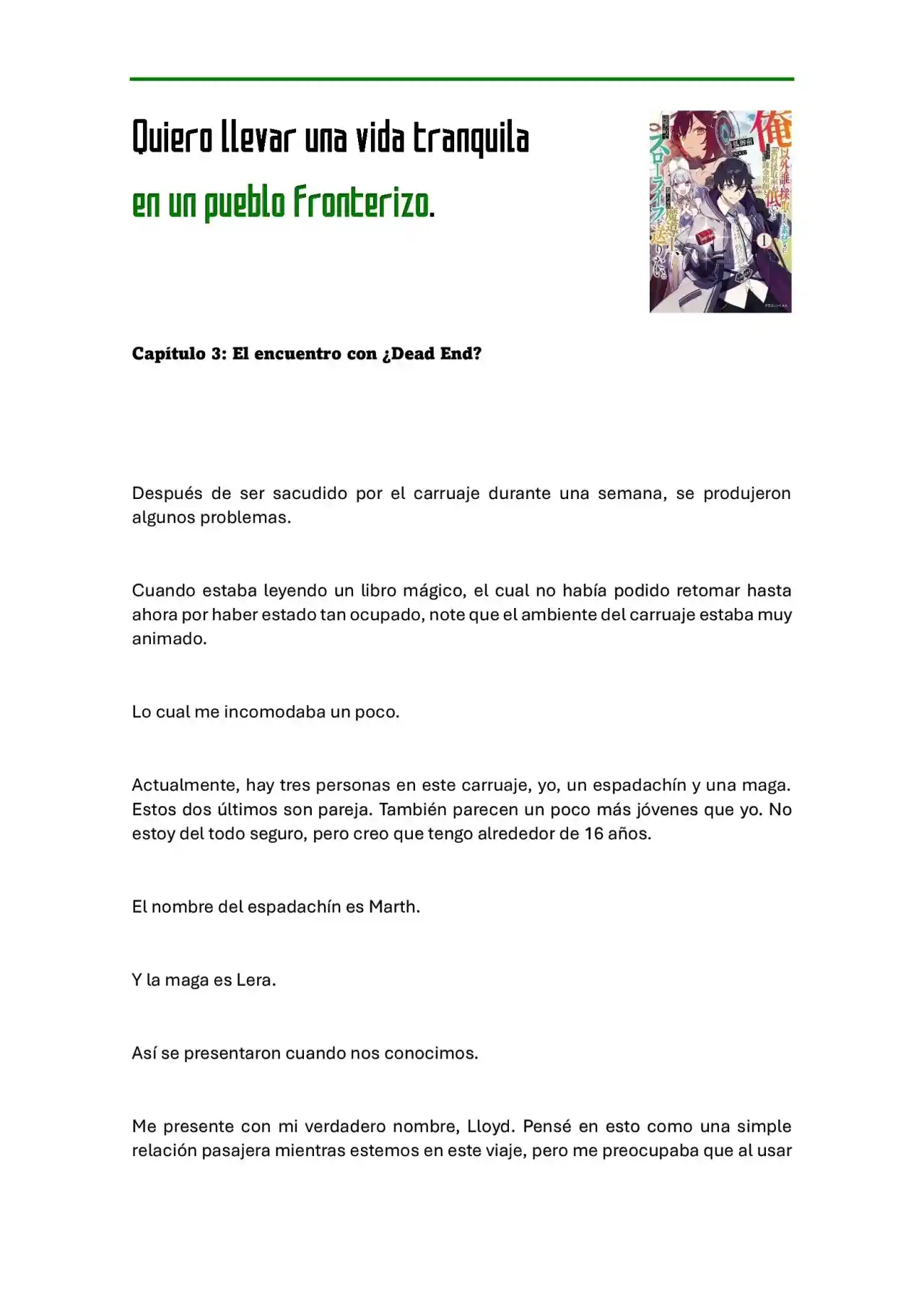 Quiero Llevar Una Vida Tranquila En Un Pueblo Fronterizo (Web Novel) (Novela) - Capítulo 3 - Página 1 - LectorTMOo