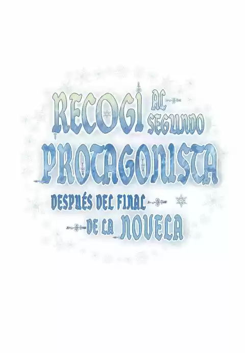 Recogí Al Segundo Protagonista - Capítulo 33 - Página 10 - LectorTMOo