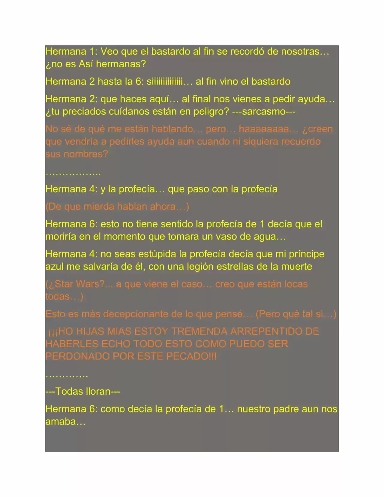 REENCARNE... ¡¡¡PERO NO SE QUE HACER CON TANTO PODER!!!.... ¿DOMINAR EL UNIVERSO?... (Novela) - Capítulo 5 - Página 7 - LectorTMOo