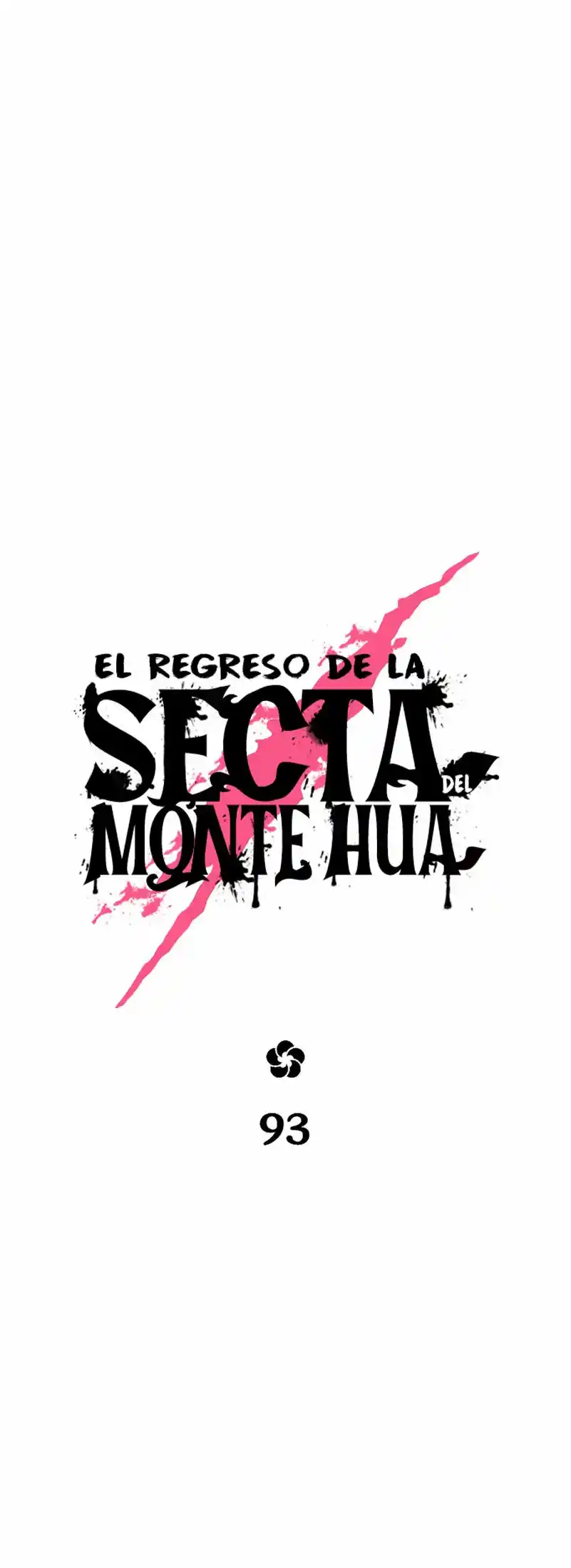 Regreso De La Secta Del Monte Hua - Capítulo 93 - Página 7 - LectorTMOo
