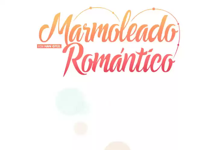 ROMANTIC MARBLING - Capítulo 13 - Página 5 - LectorTMOo