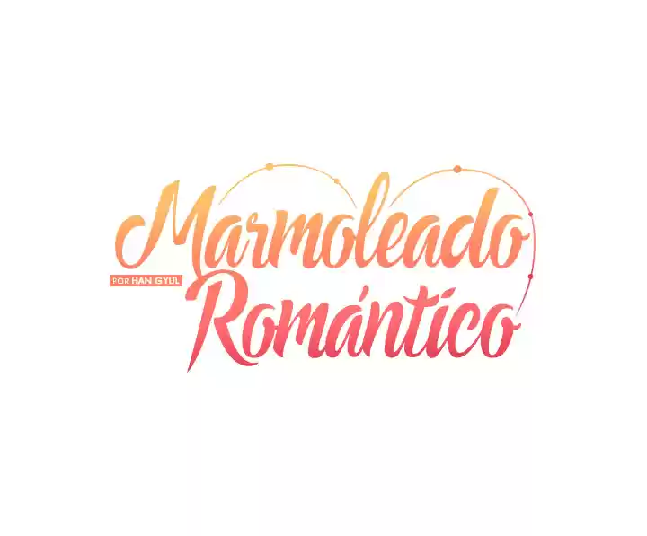 ROMANTIC MARBLING - Capítulo 31 - Página 3 - LectorTMOo