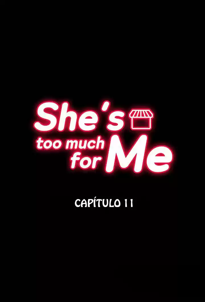 She's Too Much For Me - Capítulo 11 - Página 4 - LectorTMOo