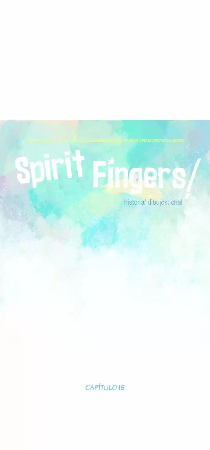 Spirit Fingers! - Capítulo 15 - Página 3 - LectorTMOo