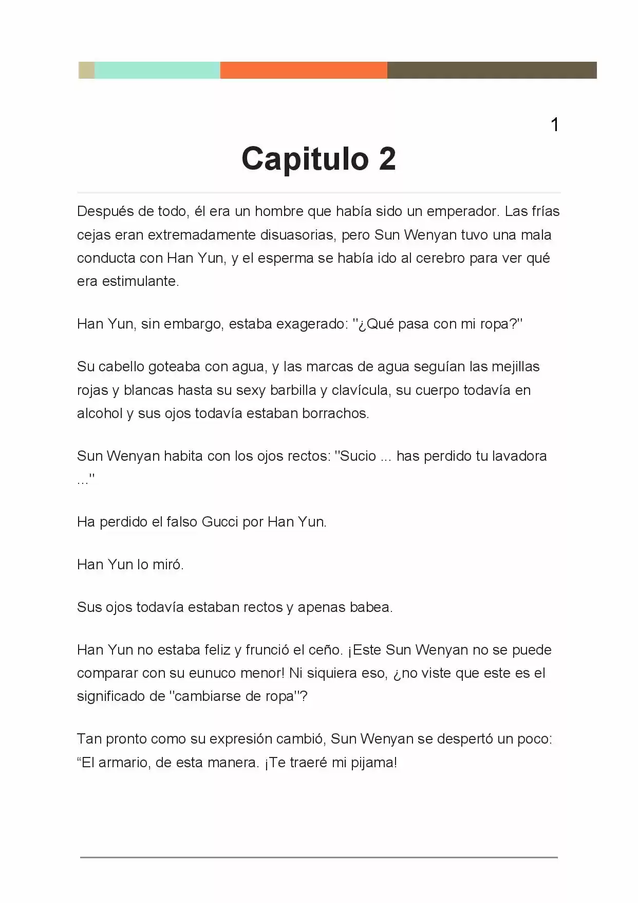 Spoiled (Novela) - Capítulo 2 - Página 1 - LectorTMOo