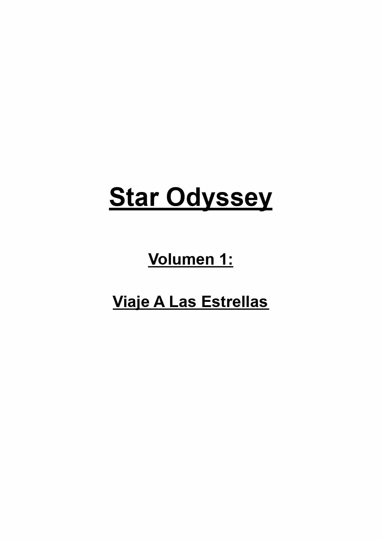 Star Odyssey (Novela) - Capítulo 1 - Página 1 - LectorTMOo