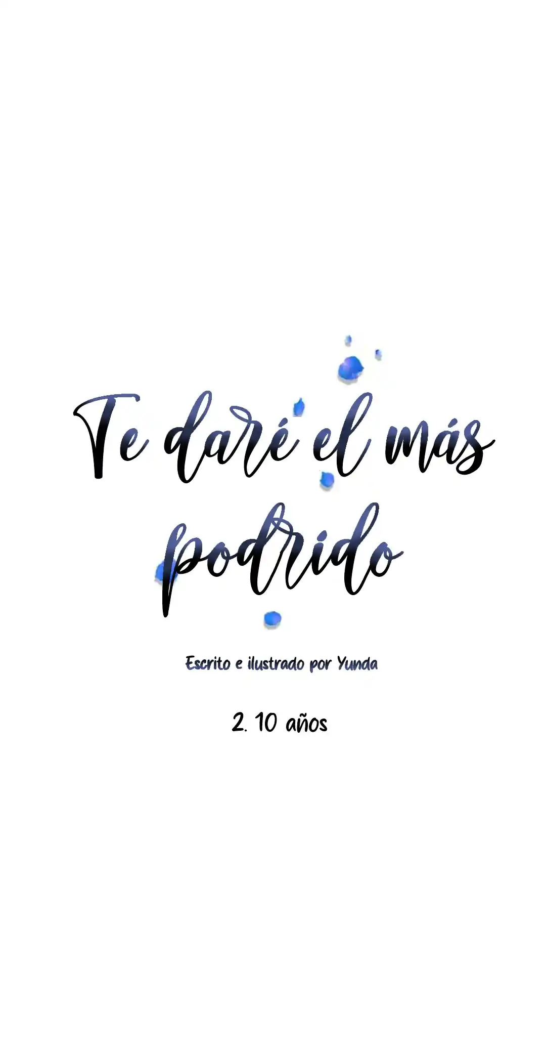Te Daré El Más Podrido - Capítulo 2 - Página 11 - LectorTMOo