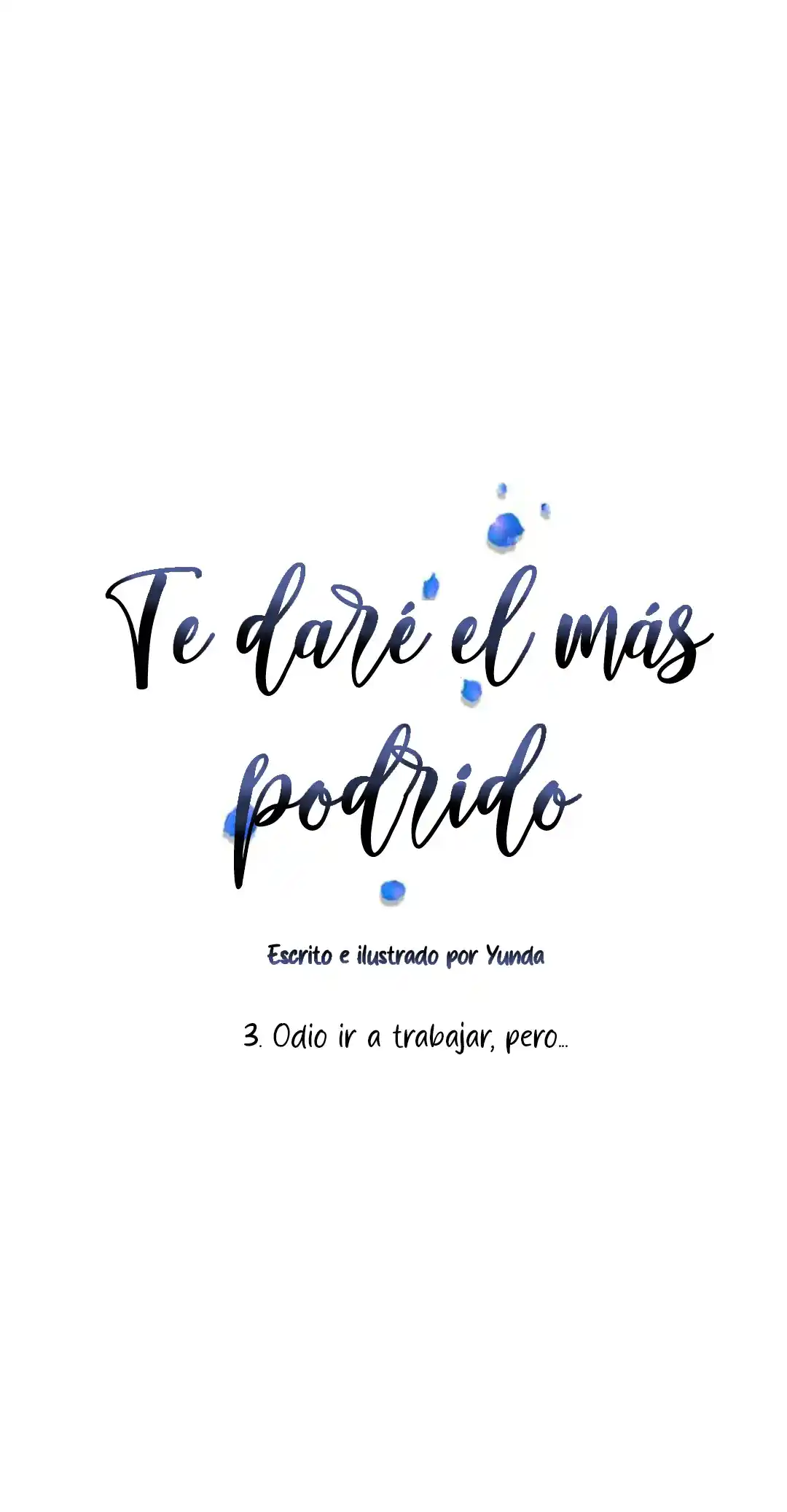 Te Daré El Más Podrido - Capítulo 3 - Página 30 - LectorTMOo