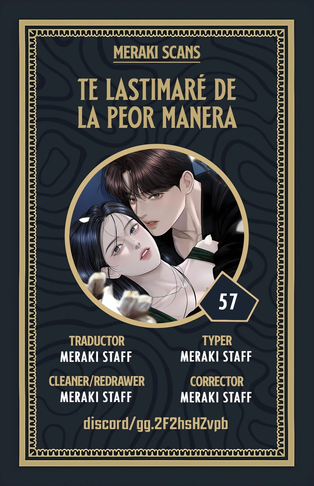 Te Daré El Más Podrido - Capítulo 57 - Página 1 - LectorTMOo