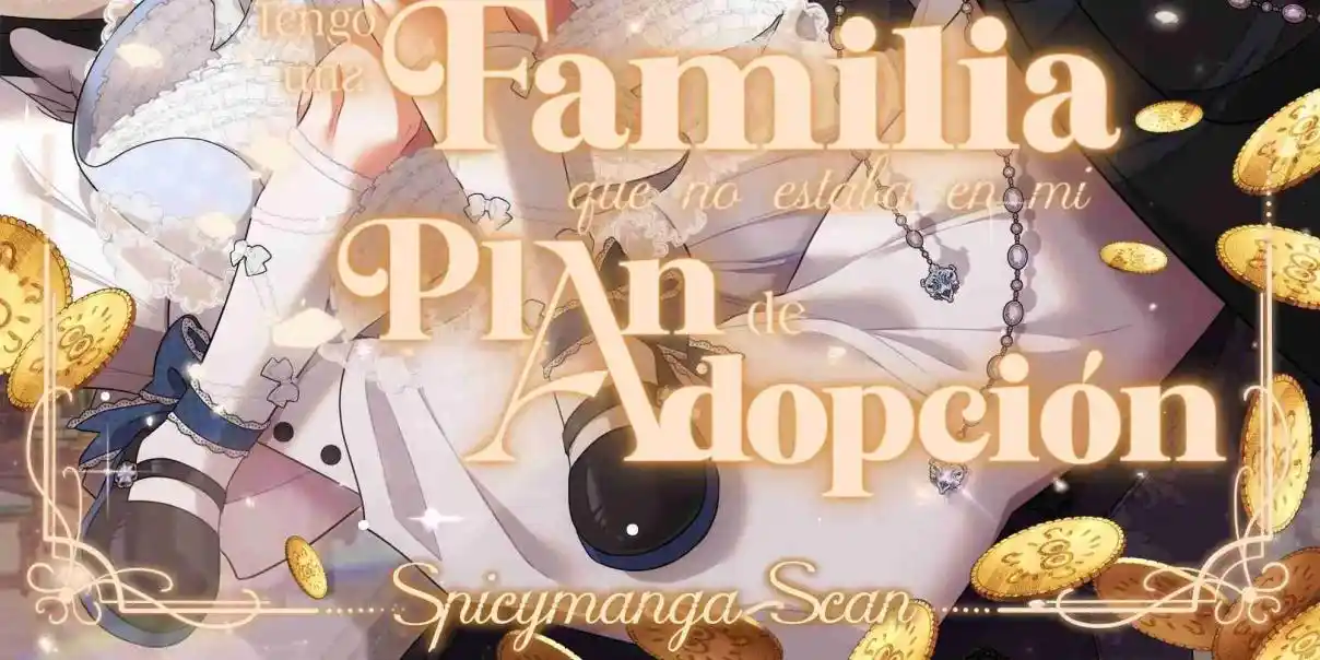Tengo Una Familia Que No Estaba En El Plan De Adopción - Capítulo 2 - Página 3 - LectorTMOo