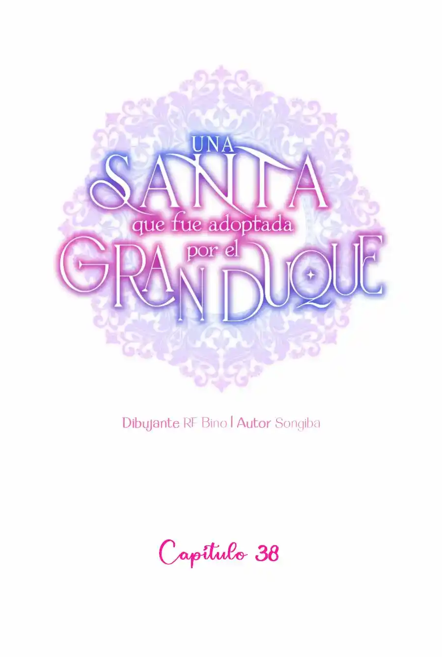 Una Santa Adoptada Por El Gran Duque (Novela) - Capítulo 38 - Página 16 - LectorTMOo