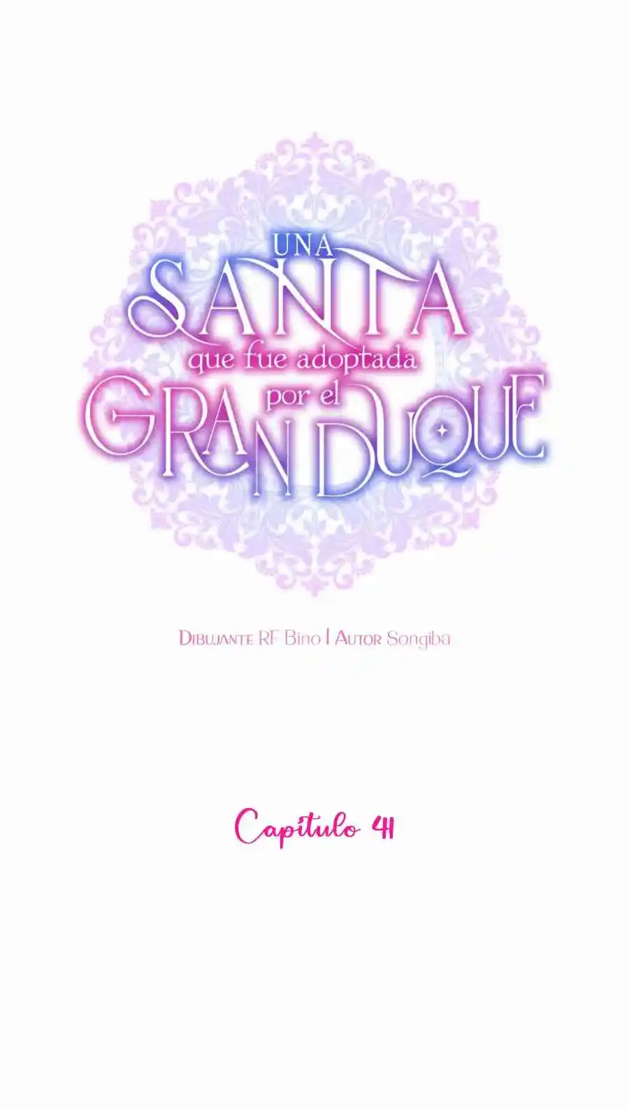 Una Santa Adoptada Por El Gran Duque (Novela) - Capítulo 41 - Página 12 - LectorTMOo