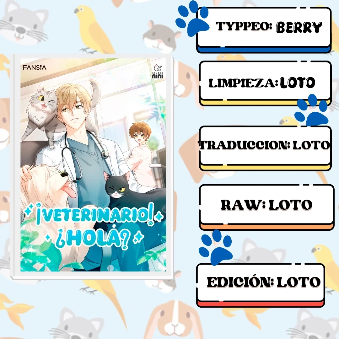 ¡Veterinario! ¿Hola? - Capítulo 21 - Página 1 - LectorTMOo