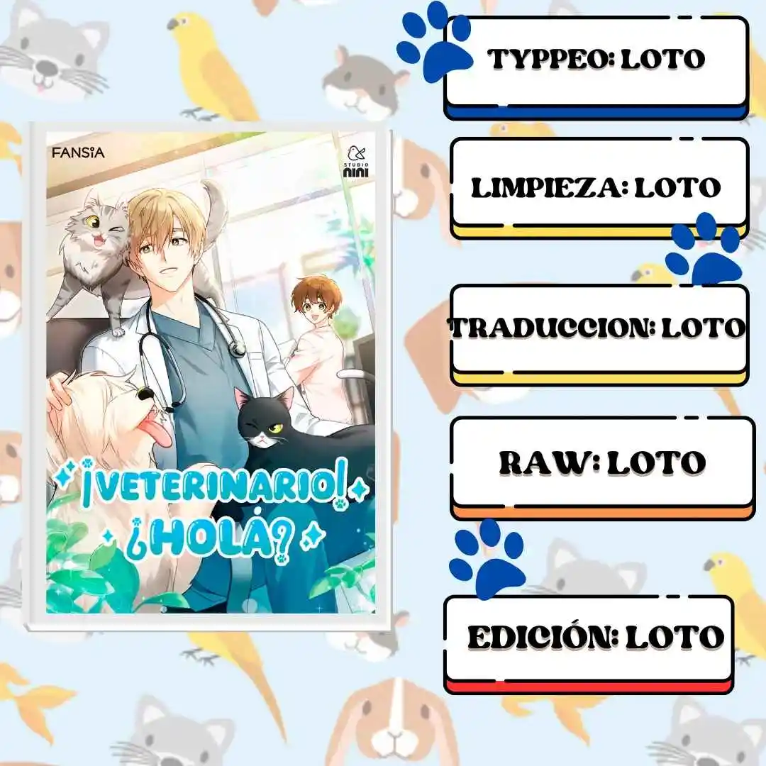 ¡Veterinario! ¿Hola? - Capítulo 7 - Página 1 - LectorTMOo