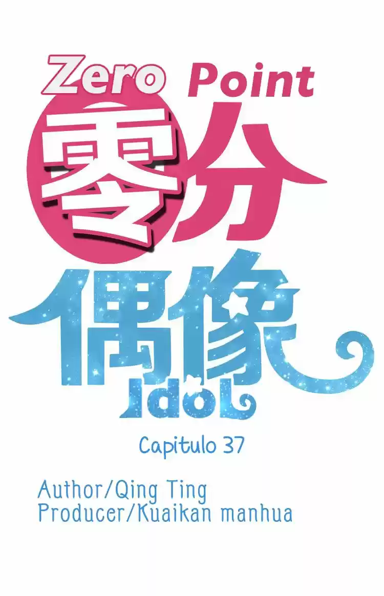 ZERO POINT IDOL - Capítulo 37 - Página 4 - LectorTMOo