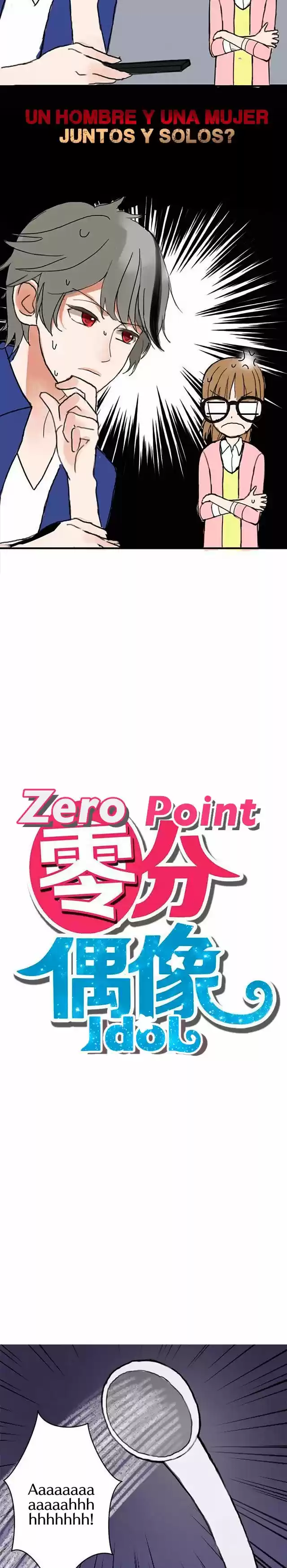 ZERO POINT IDOL - Capítulo 4 - Página 6 - LectorTMOo