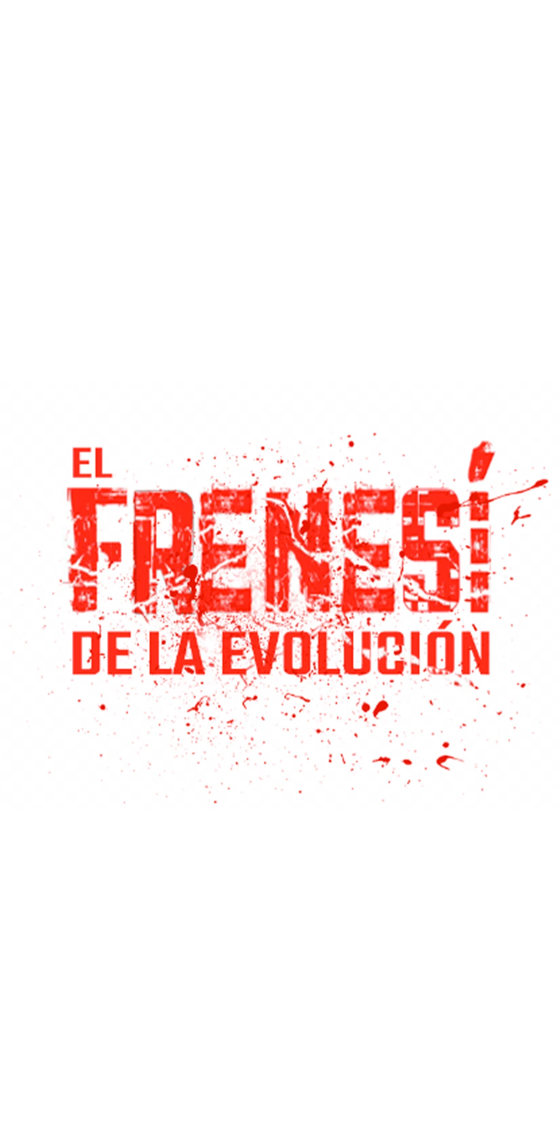 El Frenesí de la Evolución - Capítulo 25 - Página 43 - LectorTMOo