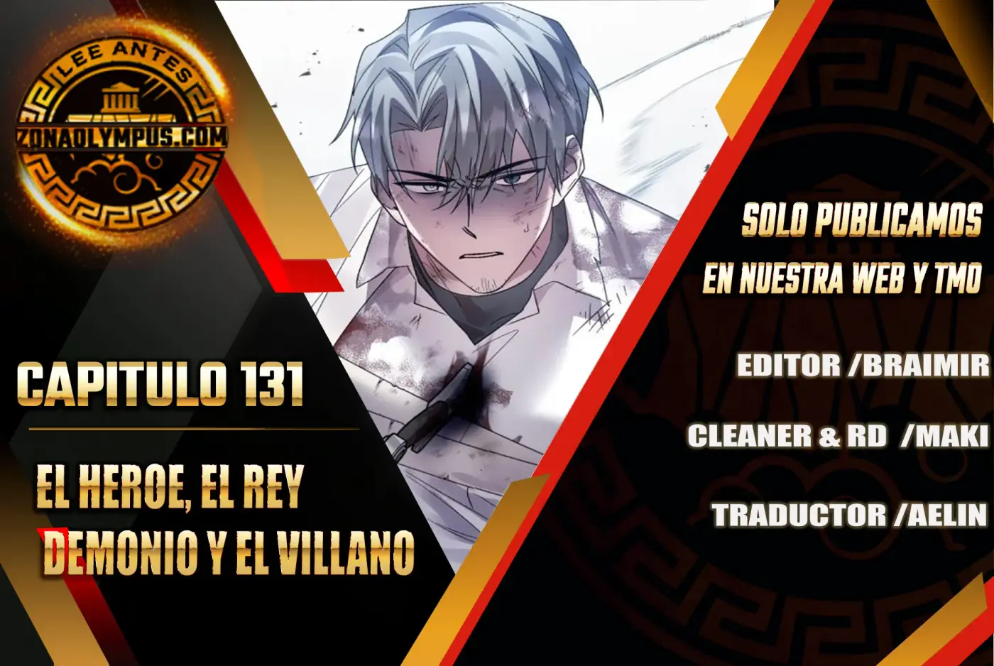 El Héroe, El Rey Demonio y El Villano - Capítulo 131 - Página 1 - LectorTMOo