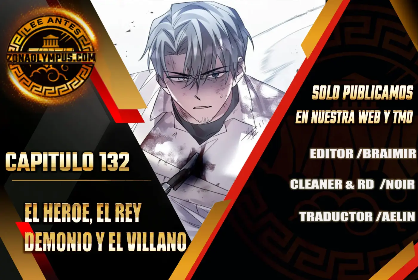 El Héroe, El Rey Demonio y El Villano - Capítulo 132 - Página 1 - LectorTMOo