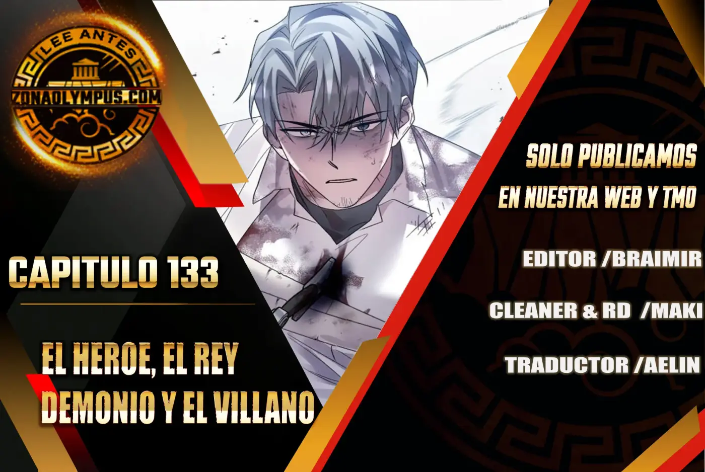 El Héroe, El Rey Demonio y El Villano - Capítulo 133 - Página 1 - LectorTMOo