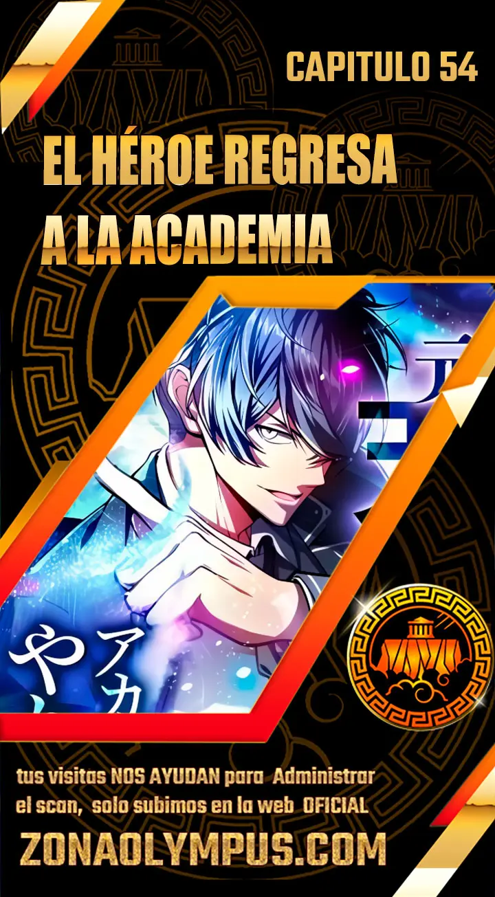 El Héroe Regresa a la Academia - Capítulo 54 - Página 1 - LectorTMOo