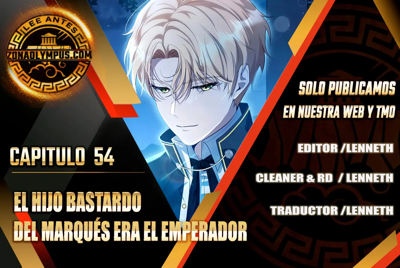 El hijo bastardo del marqués era el emperador - Capítulo 54 - Página 1 - LectorTMOo