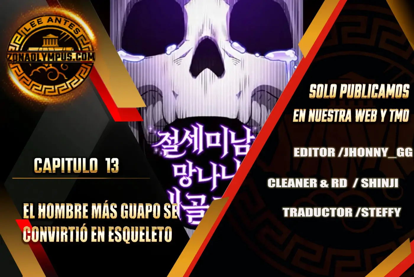 El hombre más guapo se convirtió en esqueleto - Capítulo 13 - Página 1 - LectorTMOo