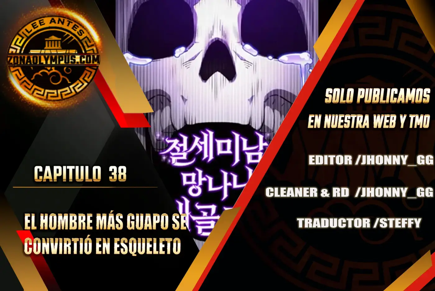 El hombre más guapo se convirtió en esqueleto - Capítulo 38 - Página 1 - LectorTMOo