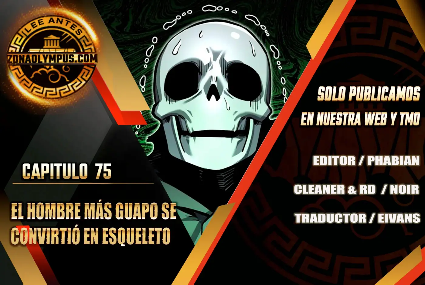 El hombre más guapo se convirtió en esqueleto - Capítulo 75 - Página 1 - LectorTMOo