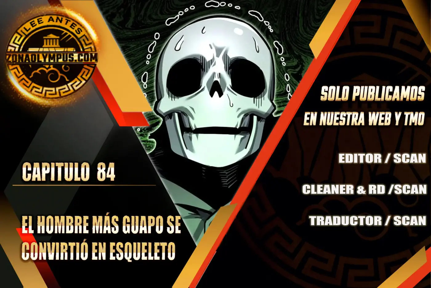 El hombre más guapo se convirtió en esqueleto - Capítulo 84 - Página 1 - LectorTMOo