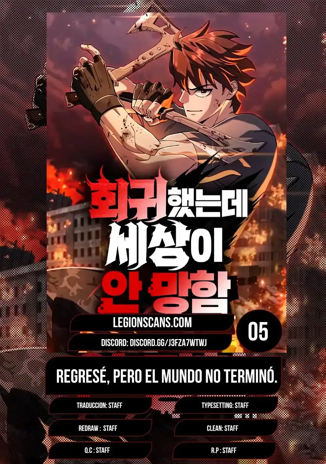 Regresé, Pero El Mundo No Terminó. - Capítulo 5 - Página 1 - LectorTMOo