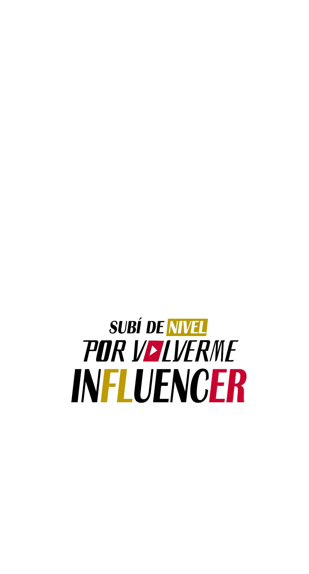Subí de nivel por volverme influencer - Capítulo 18 - Página 9 - LectorTMOo