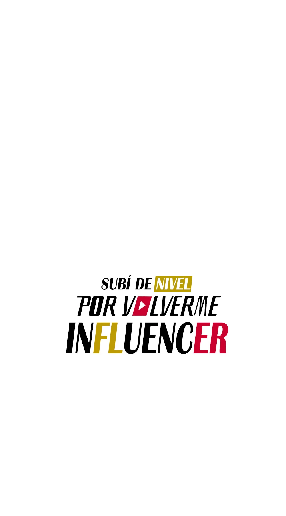 Subí de nivel por volverme influencer - Capítulo 19 - Página 7 - LectorTMOo