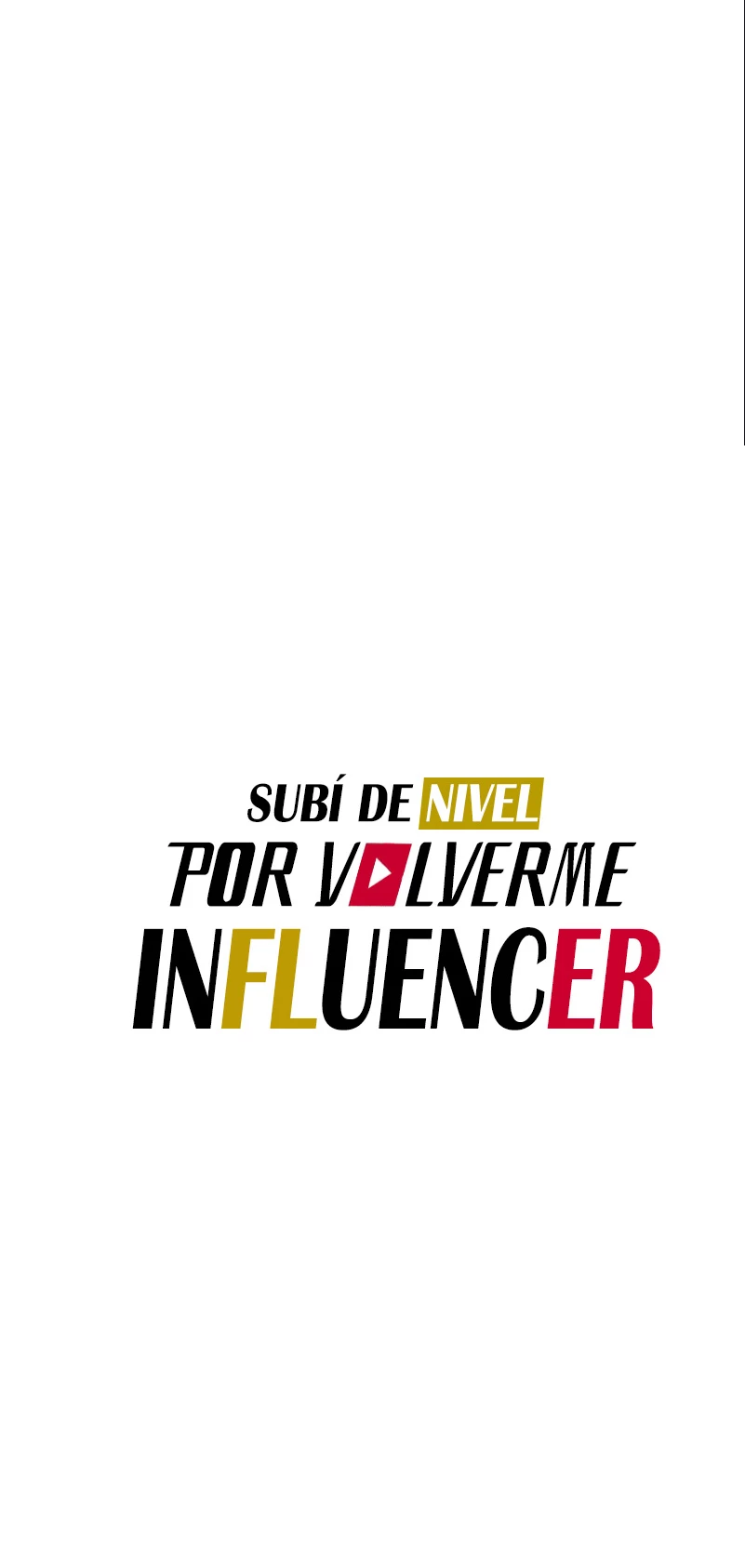 Subí de nivel por volverme influencer - Capítulo 9 - Página 8 - LectorTMOo