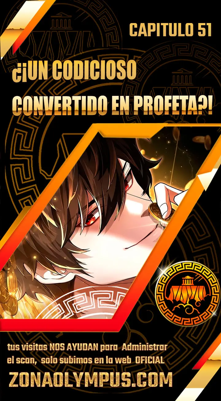 ¿¡Un codicioso convertido en profeta!? capítulo 51 página 1