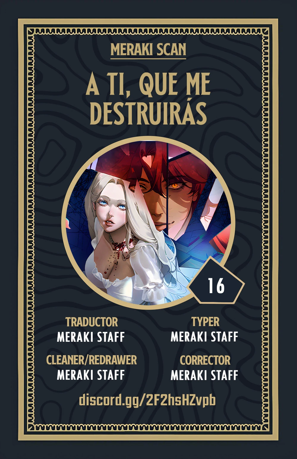 A ti que vas a destruirme capítulo 16 página 1