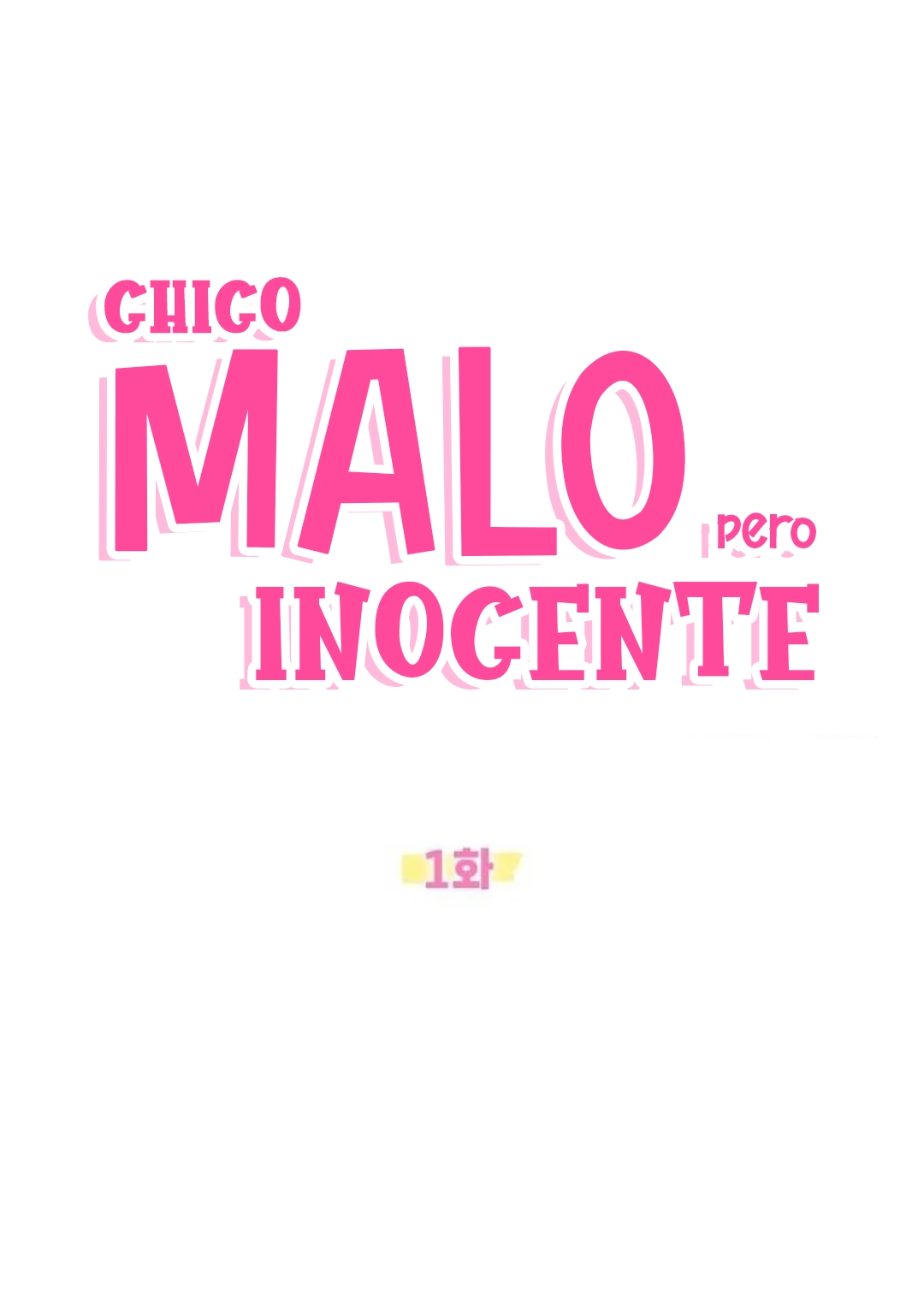 CHICO MALO, PERO INOCENTE - Capítulo 1 - Página 20 - LectorTMOo
