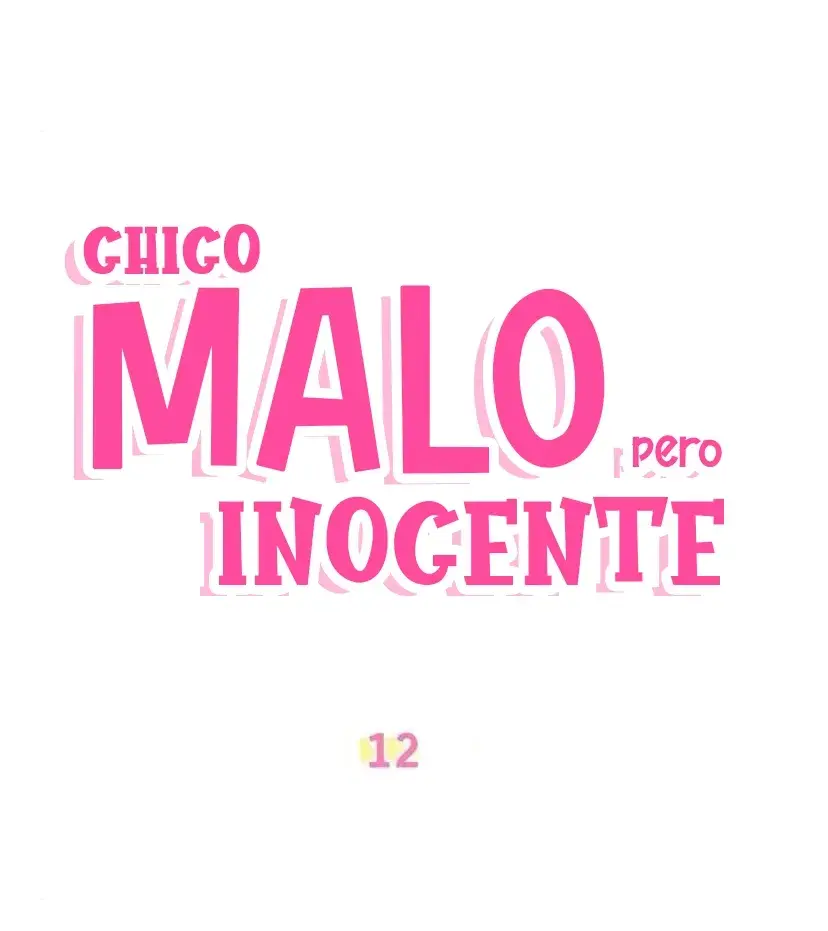 CHICO MALO, PERO INOCENTE - Capítulo 12 - Página 20 - LectorTMOo