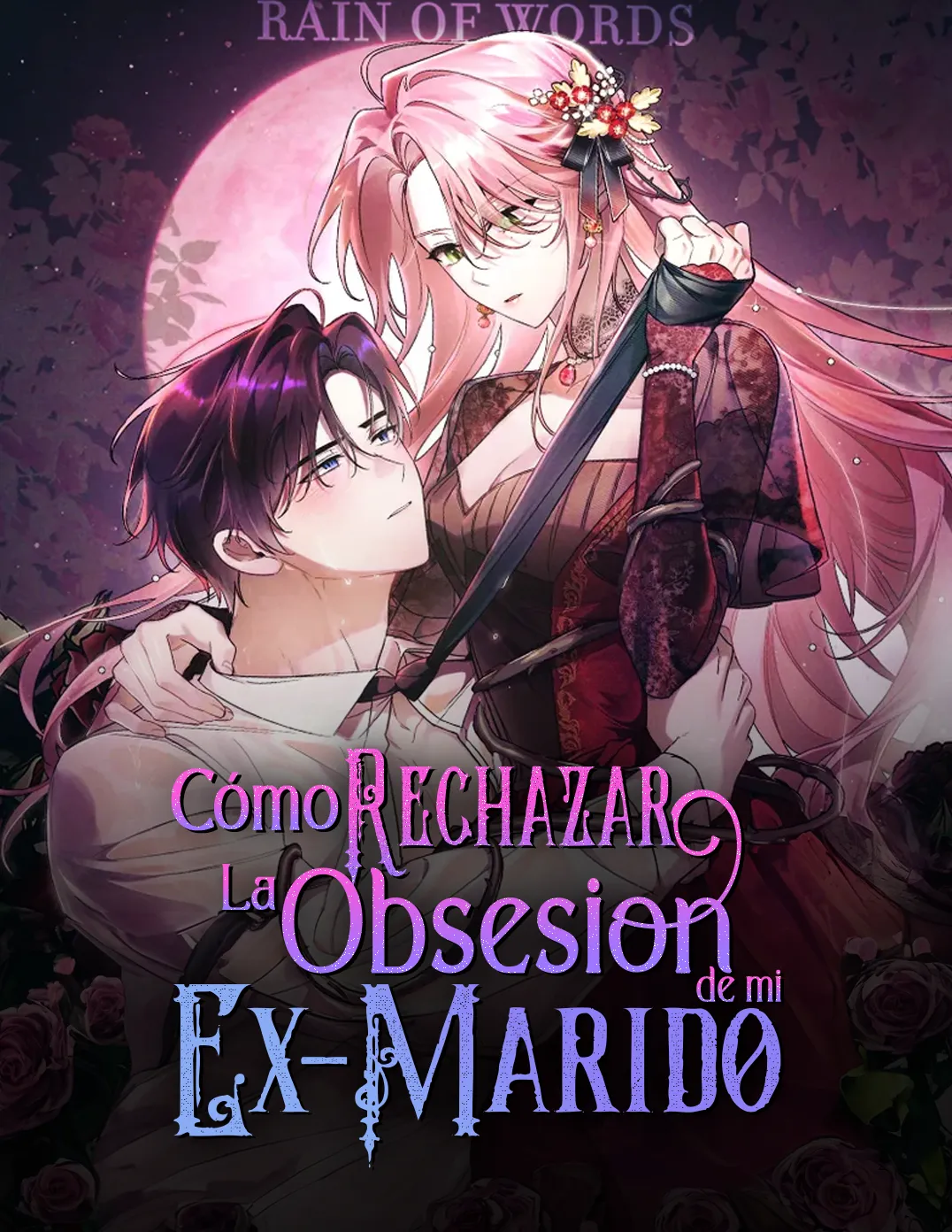 Cómo rechazar la obsesión de mi ex esposo capítulo 20 página 1