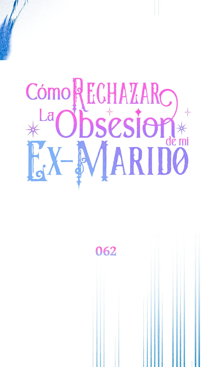 Cómo rechazar la obsesión de mi ex esposo - Capítulo 62 - Página 58 - LectorTMOo