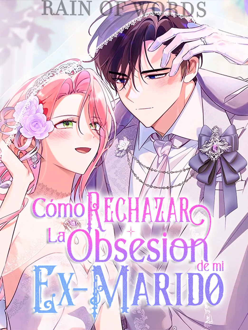Cómo rechazar la obsesión de mi ex esposo - Capítulo 76 - Página 1 - LectorTMOo