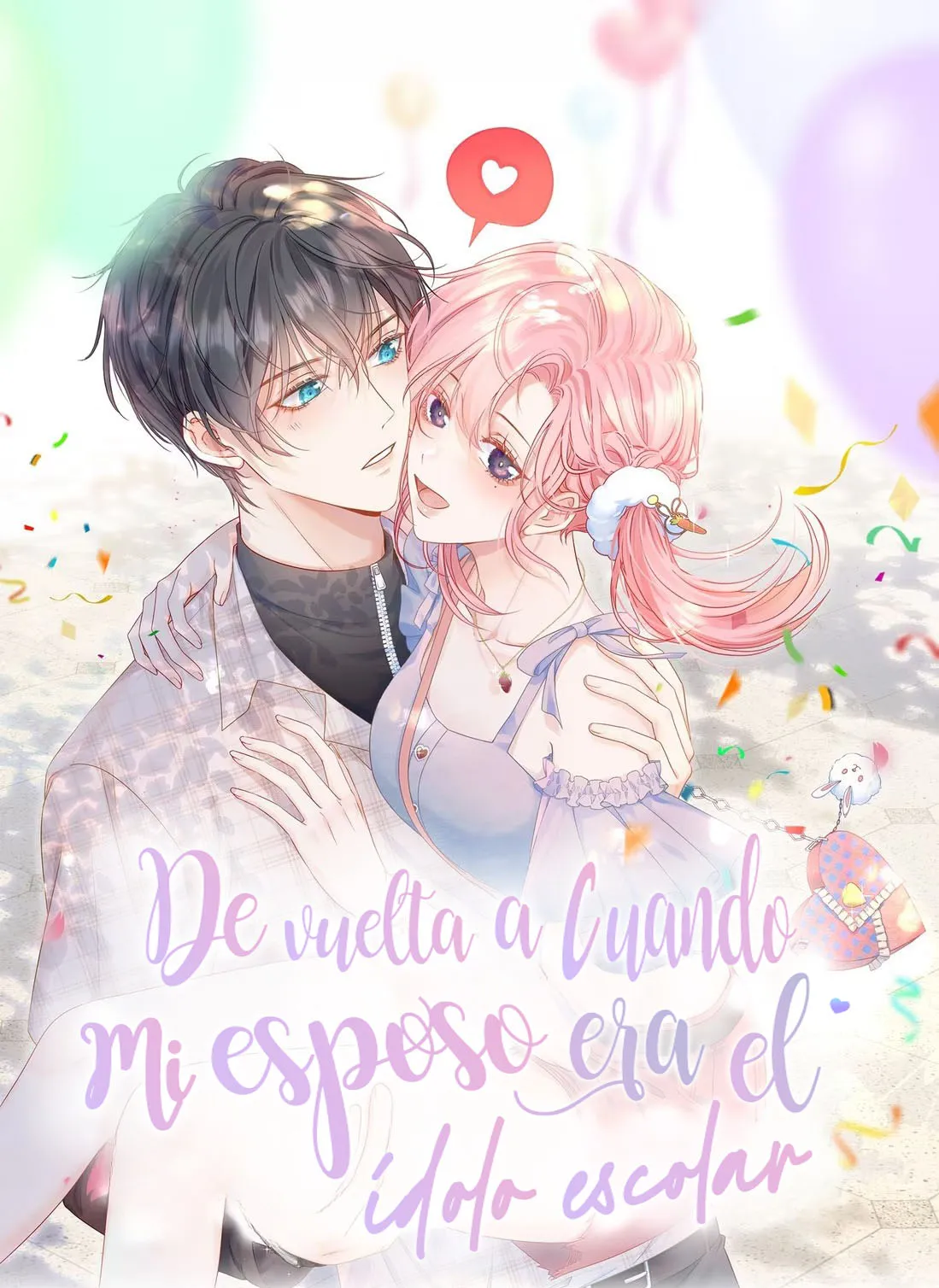 De vuelta a cuando mi esposo era el ídolo escolar - Capítulo 1 - Página 1 - LectorTMOo