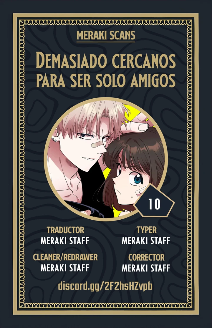 Demasiado cercanos para ser solo amigos - Capítulo 10 - Página 4 - LectorTMOo