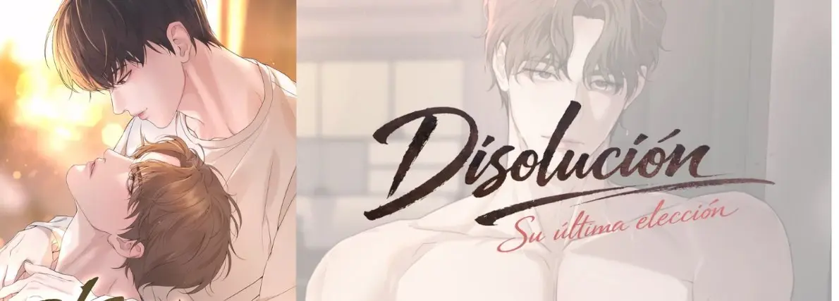 Disolución: Su Última Elección - Capítulo 20 - Página 2 - LectorTMOo