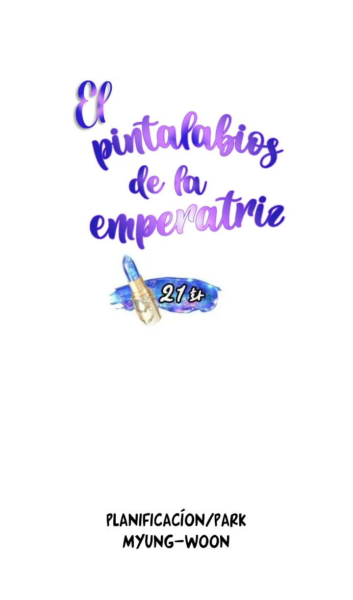El Pintalabios de La Emperatriz - Capítulo 21 - Página 21 - LectorTMOo