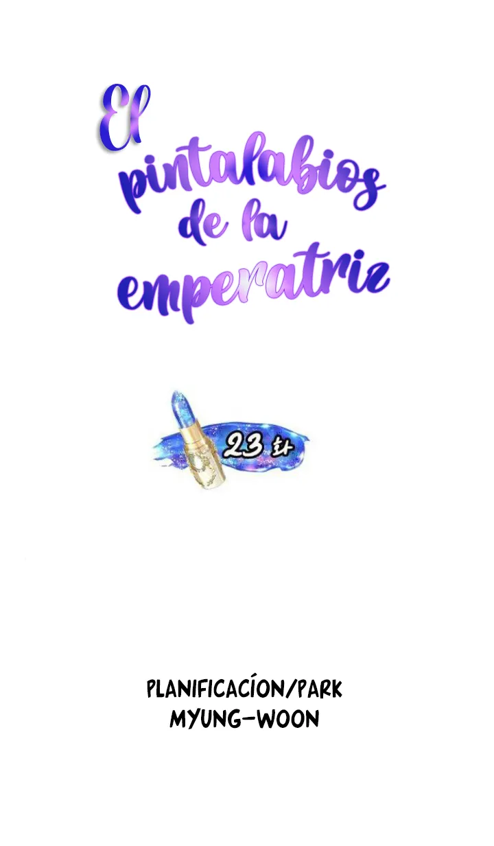 El Pintalabios de La Emperatriz - Capítulo 23 - Página 19 - LectorTMOo